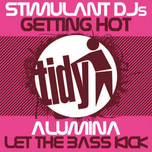 Getting Hot / Let The Bass Kick